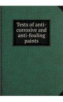 Tests of Anti-Corrosive and Anti-Fouling Paints