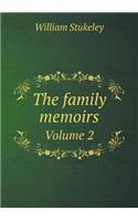 The Family Memoirs Volume 2