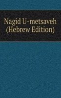 Nagid U-metsaveh (Hebrew Edition)