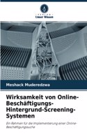 Wirksamkeit von Online-Beschäftigungs-Hintergrund-Screening-Systemen