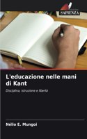 L'educazione nelle mani di Kant