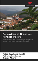 Formation of Brazilian Foreign Policy