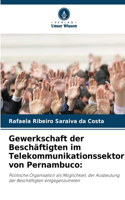 Gewerkschaft der Beschäftigten im Telekommunikationssektor von Pernambuco