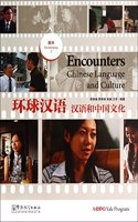 Encounters Chinese Language and Culture