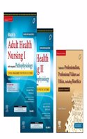 Blackâ€™s Adult Health Nursing I & II: Clinical Management for Positive Outcomes, Second South Asia Edition & Text Book of Professionalism, Professional Values and Ethics, including Bioethics 1e