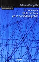 El concepto de lo politico en la sociedad global