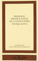 Primeras Promociones de la Posguerra: Antologia Poetica (Clasicos Castalia)