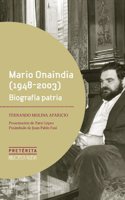 Mario Onaindia (1948 - 2003). Biografia Patria