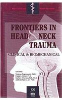 Frontiers in Head and Neck Trauma: Clinical and Biomechanical: 21 BHR (Biomedical and Health Research)