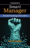 Smart Manager Retail Banking Decoded