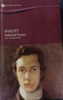 Hazlitt Selected Essays