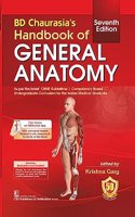 BD Chaurasiaâ€™s Handbook of General Anatomy 7/e
