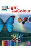 How And Why Light And Colour
