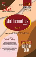 SJ-Exel Mathematics-Basic For Class-10 Chapterwise Question Bank For CBSE Examinations-2024