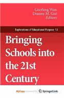 Bringing Schools Into the 21st Century