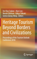 Heritage Tourism Beyond Borders and Civilizations