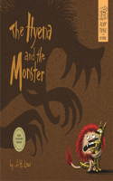 The Hyena and the Monster