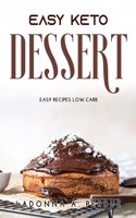 Easy Keto Dessert