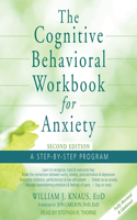 Cognitive Behavioral Workbook for Anxiety