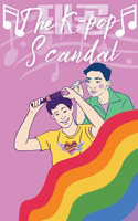 K-Pop Scandal