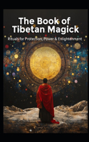 The Book of Tibetan Magick