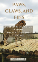 Paws, Claws, and Fins