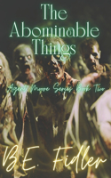 The Abominable Things
