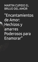 Encantamientos de Amor