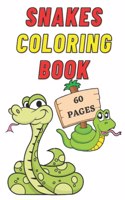 Snakes Coloring Book for Kids Age 2 - 7 Years. Drawing and Coloring Book for Early Learners.