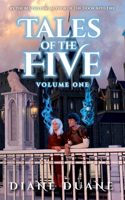 Tales of the Five Volume 1