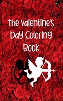 Valentine's Day Coloring Book: Images of Love, Courtship, Aspirations, and Romance