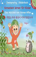 Zweisprachig Koreanisch - Deutsch Kinderbuch - Koreanisch Lernen für Kinder
