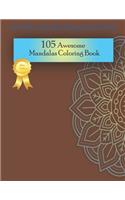 105 Awesome Mandalas Coloring Book