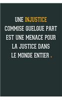 Une injustice commise: Idée Cadeau Original Pour Femme, Un Carnet De Notes Pour Transmettre Un Message Positif À Sa Copine, Sa Meilleure Amie, Sa Fille, Sa Maman, Sa Soeur