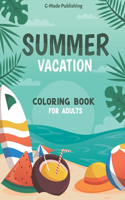 Summer Vacation Coloring Book For Adults