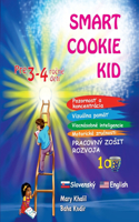 Smart Cookie Kid pre 3-4 ročné deti Pozornosť a koncentrácia Vizuálna pamäť Viacnásobné inteligencie Motorické zručnosti Pracovný zosit rozvoja 1A