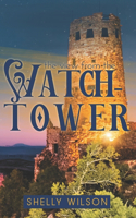 The View from the Watchtower