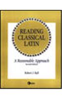 Lsc Reading Classical Latin: A Reasonable Approach