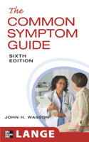 Common Symptom Guide, Sixth Edition