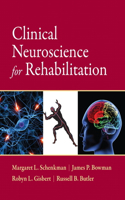 Clinical Neuroscience for Rehabilitation