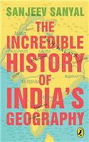 The Incredible History of India's Geography