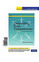 Connecting Core Competencies: A Workbook for Social Work Students, Books a la Carte Edition: A Workbook for Social Work Students, Books a la Carte Edition