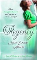 Regency High-Society Affairs Vol 10