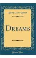 Dreams (Classic Reprint)