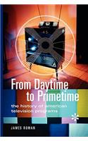 From Daytime to Primetime