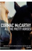 All the Pretty Horses