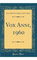 Vox Anni, 1960 (Classic Reprint)