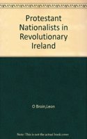 Protestant Nationalists in Revolutionary Ireland