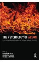 The Psychology of Arson