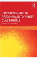 Exploring Race in Predominantly White Classrooms